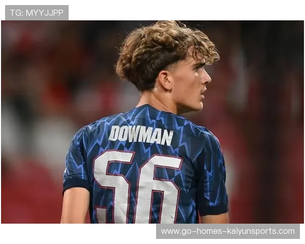 欧冠小组赛火花四溅:阿森纳新星道曼的崛起与战术较量 欧冠小组赛火花四溅:阿森纳新星道曼的崛起与战术较量